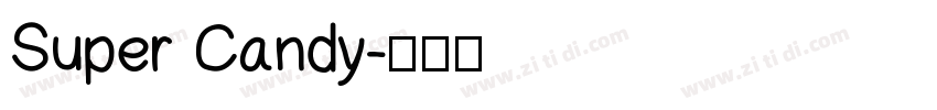 Super Candy字体转换